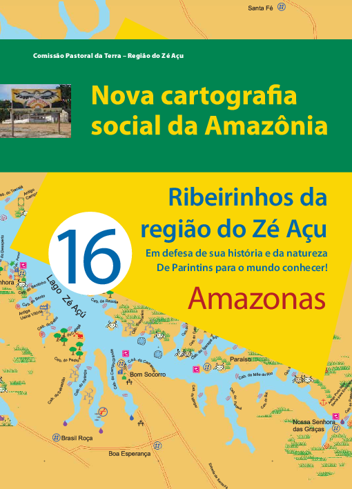 16 – Ribeirinhos da região do Zé Açu em defesa de sua história e da natureza – Parintins AM