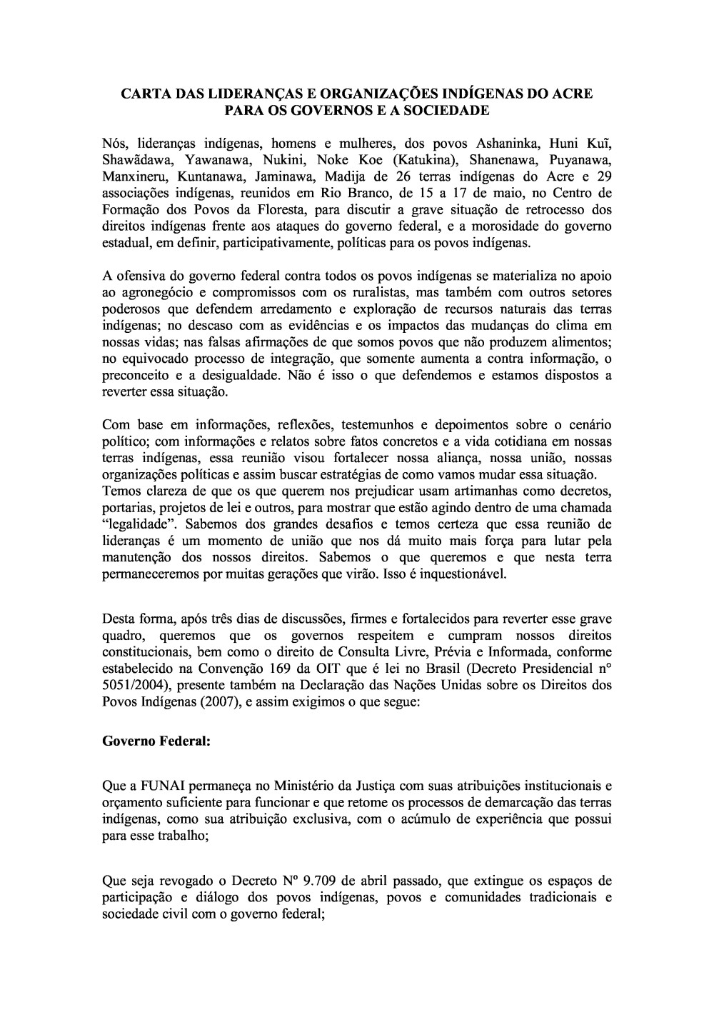 CARTA DAS LIDERANÇAS E ORGANIZAÇÕES INDÍGENAS DO ACRE PARA OS GOVERNOS E A SOCIEDADE