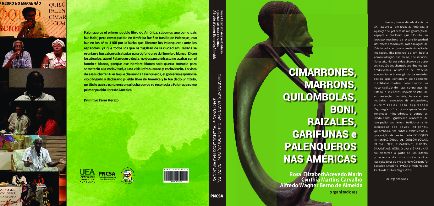 Convite  Lançamento do livro Cimarrones, Marrons, Quilombolas, Boni, Raizales, Garifunas e Palanqueiros nas Américas