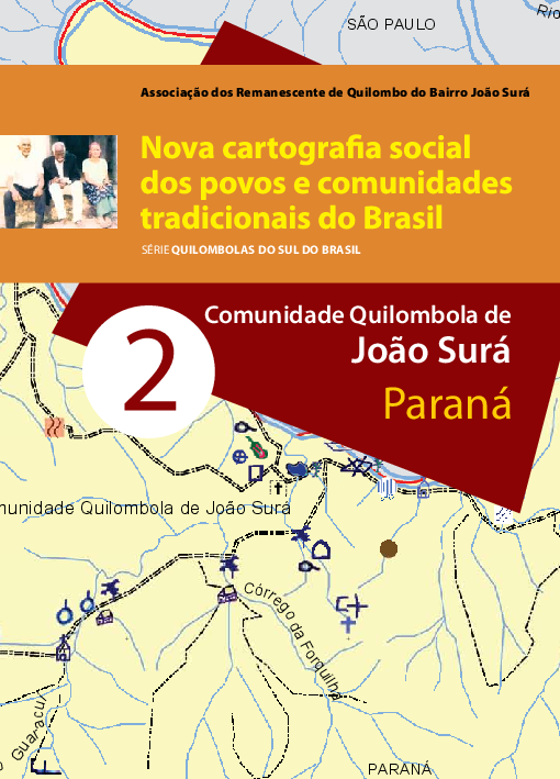 02 – Comunidade Quilombola de João Surá – Paraná