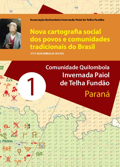 01 – Comunidade Quilombola Invernada Paiol de Telha Fundão – Paraná