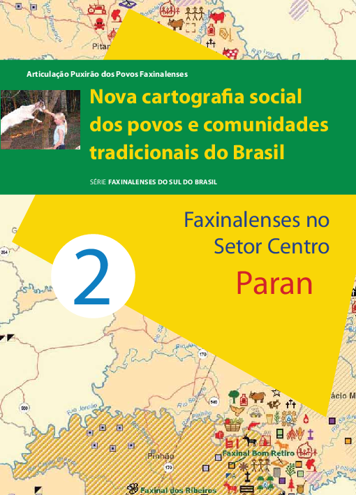 02 – Faxinalenses no Setor Centro – Articulação Puxirão dos Povos Faxinalenses
