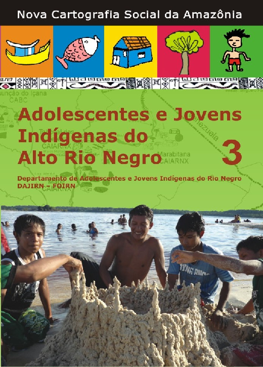 03 – Adolescentes e Jovens Indígenas do Alto Rio Negro