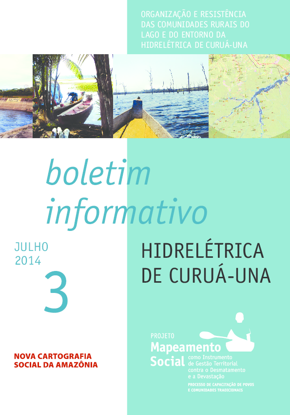03 – Hidrelétrica de Curuá-Una – Organização e resistência das comunidades rurais do lago e do entorno da hidrelétrica de Curuá-Una