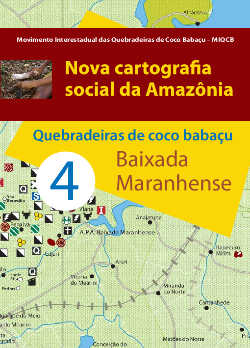 04 – Quebradeiras de coco babaçu – Baixada Maranhense