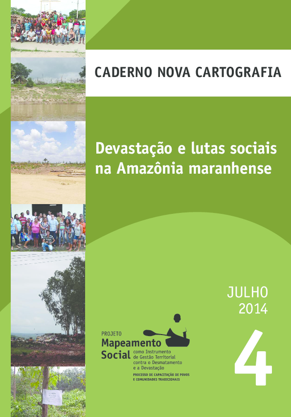 04 – Devastação e lutas sociais na Amazônia maranhense