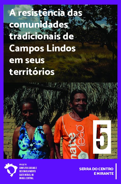 05 – A resistência das comunidades tradicionais de Campos Lindos em seus territórios: Serra do Centro e Mirante