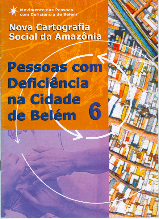 06 – Pessoas com Deficiência na Cidade de Belém
