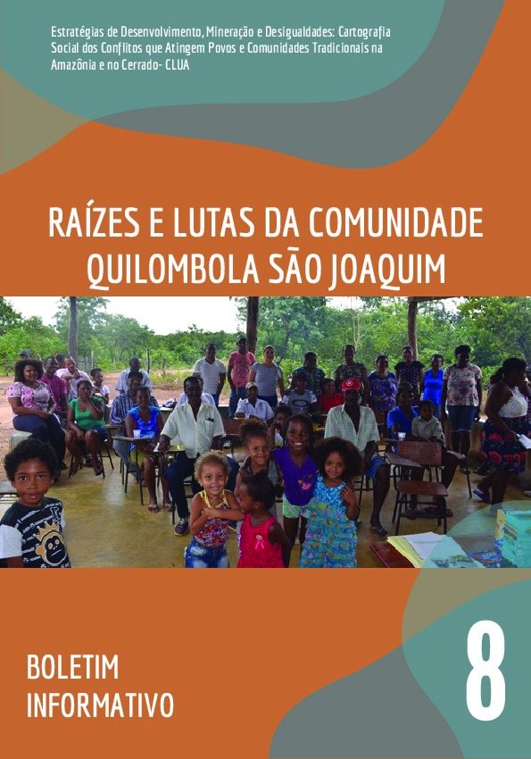 08 – Raízes e lutas da Comunidade Quilombola São Joaquim