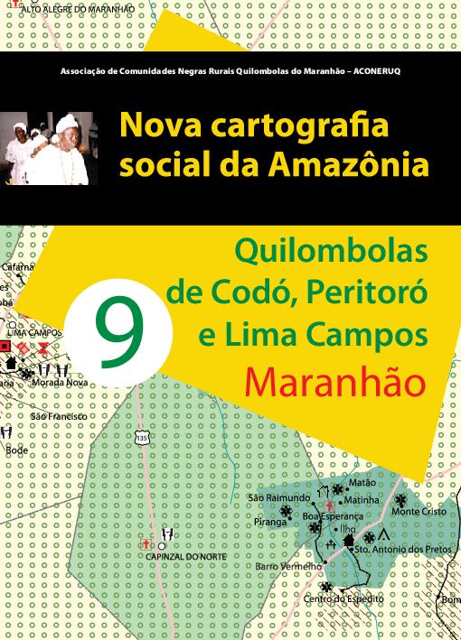 09 – Quilombolas de Codó, Peritoró e Lima Campos – Maranhão