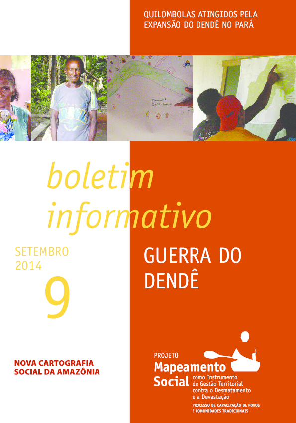 09 – Guerra do Dendê – Quilombolas atingidos pela expansão do dendê no Pará