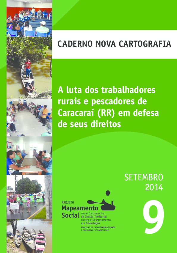 09 – A luta dos trabalhadores rurais e pescadores de Caracaraí (RR) em defesa de seus direitos