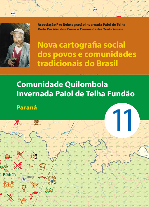 11 – Comunidade Quilombola Invernada Paiol de Telha Fundão – Paraná