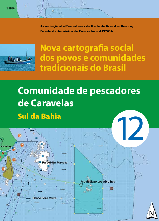 12 – Comunidade de Pescadores de Caravelas – Sul da Bahia