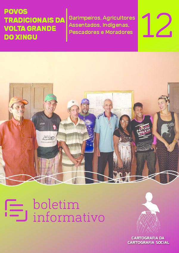 12 – Povos Tradicionais da Volta Grande do Xingu – Garimpeiros, Agricultores, Assentados, Indígenas, Pescadores e Moradores
