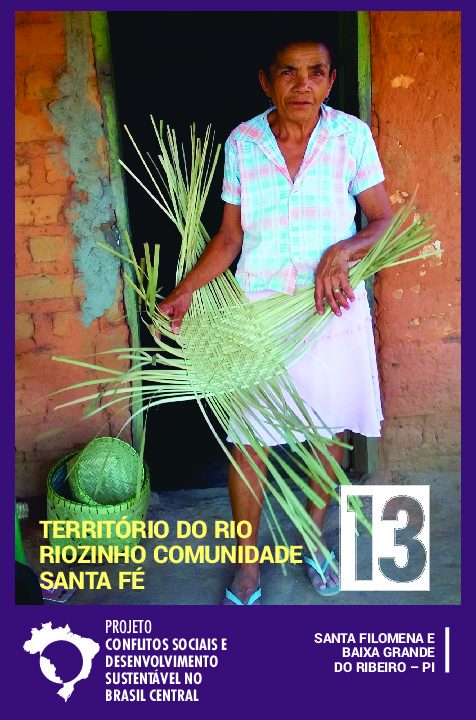 13 – TERRITÓRIO DO RIO RIOZINHO COMUNIDADE SANTA FÉ