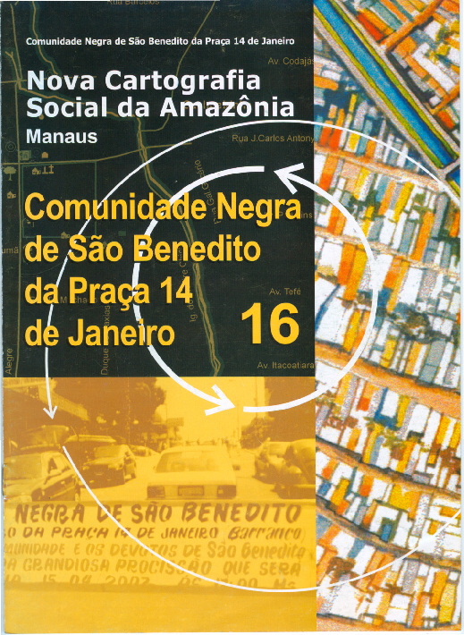 16 – Comunidade Negra de São Benedito da Praça 14 de Janeiro – Manaus AM