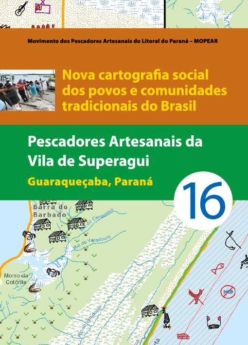 16 – Pescadores Artesanais da Vila Superagui – Guaraqueçaba PR