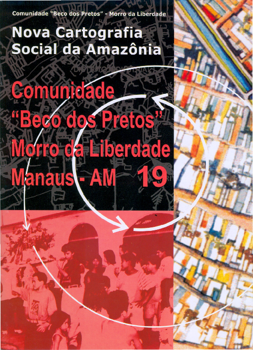 19 – Comunidade “Beco dos Pretos” – Morro da Liberdade – Manaus AM