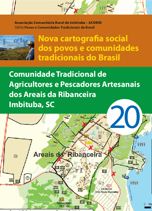 20 – Comunidade Tradicional dos Agricultores e Pescadores Artesanais dos Areais da Ribanceira – Imbituba SC
