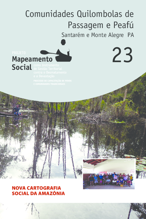 23 – Comunidades Quilombolas de Passagem e Peafú – Santarém e Monte Alegre PA
