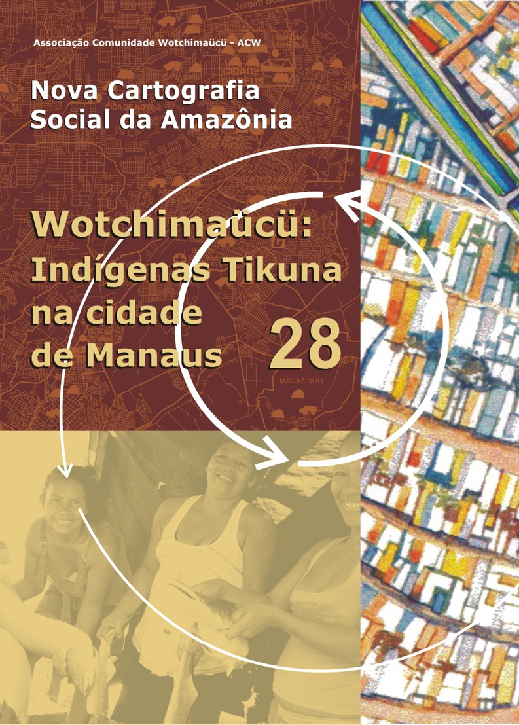 28 – Watchimaücü: Indígenas Tikuna na Cidade de Manaus