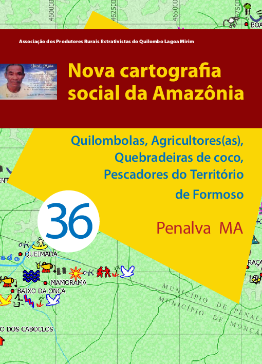 36 – Quilombolas, Agricultores(as), Quebradeiras de coco, Pescadores do Território de Formoso – Penalva MA