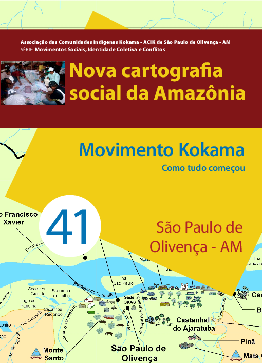 41 – Movimentos Kokama – Como tudo começou – São Paulo de Olivença AM