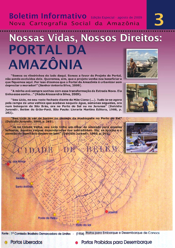03 – Nossas Vidas Nossos Direitos – Portal da Amazônia