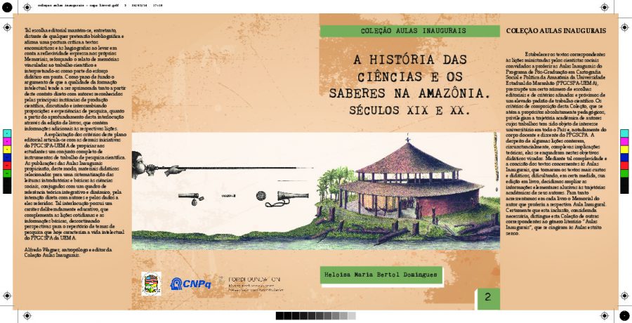Coleção Aulas Inaugurais – A história das ciências e os saberes na Amazônia séculos XIX e XX