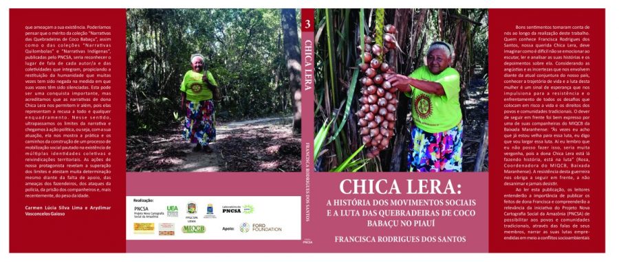03 – Chica Lera: A história dos movimentos sociais e a luta das Quebradeiras de côco babaçu no Piauí – Francisca Rodrigues dos Santos